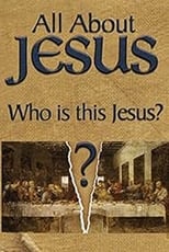 Poster de la película All About Jesus – Who Is This Jesus?