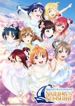 Poster de la película Aqours 4th Love Live! ~Sailing to the Sunshine~