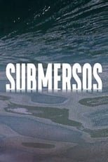 Poster de la serie Submersos