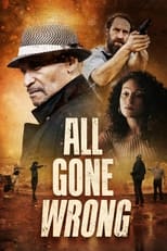 Poster de la película All Gone Wrong