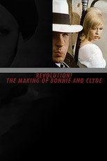 Poster de la película Revolution! The Making of 'Bonnie and Clyde'