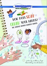 Poster de la película How Does Soap Clean Your Hands?