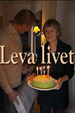 Poster de la película Leva Livet