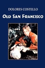 Poster de la película Old San Francisco