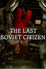 Poster de la película The Last Soviet Citizen