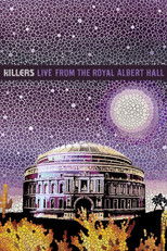Poster de la película The Killers: Live from the Royal Albert Hall
