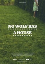 Poster de la película No Wolf Has a House