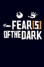 Poster de la película Fear(s) of the Dark