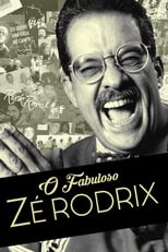 Poster de la película O Fabuloso Zé Rodrix