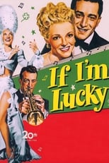 Poster de la película If I'm Lucky