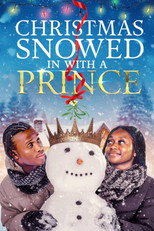 Poster de la película A Christmas Snowed in with a Prince