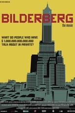 Poster de la película Bilderberg: The Movie