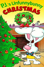 Poster de la película P.J.'s Unfunnybunny Christmas