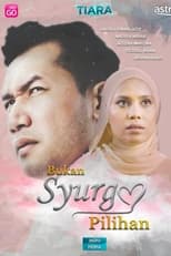 Poster de la serie Bukan Syurga Pilihan