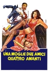 Poster de la película A Wife, Two Friends, Four Lovers