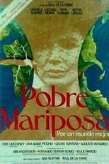 Poster de la película Pobre mariposa