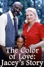 Poster de la película The Color of Love: Jacey's Story