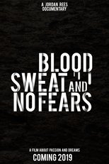 Poster de la película Blood, Sweat and No Fears