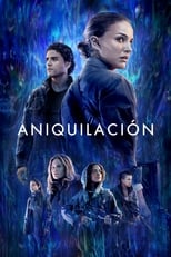 Poster de la película Aniquilación
