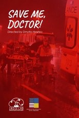 Poster de la película Save Me, Doctor!