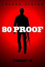 Poster de la película 80 Proof