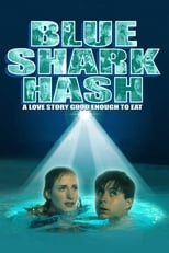 Poster de la película Blue Shark Hash