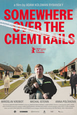 Poster de la película Somewhere Over the Chemtrails
