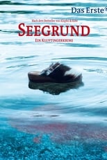 Poster de la película Seegrund. Ein Kluftingerkrimi