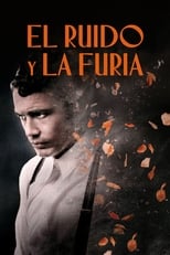 Poster de la película El ruido y la furia