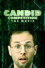 Poster de la película Candid Competition: The Movie