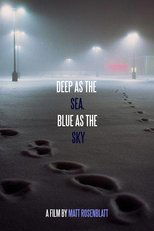 Poster de la película Deep as the Sea, Blue as the Sky