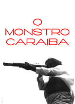 Poster de la película O Monstro Caraíba