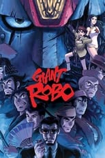 Poster de la película Giant Robo: The Day the Earth Stood Still