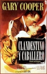Poster de la película Clandestino y caballero