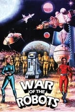 Poster de la película The War of the Robots