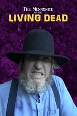 Poster de la película The Mennonite of the Living Dead