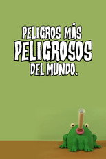 Poster de la película Peligros más peligrosos del mundo