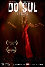Poster de la película Do Sul, A Vingança
