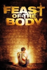 Poster de la película Feast of the Body