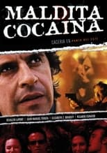 Poster de la película Maldita Cocaína