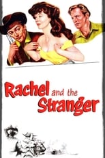 Poster de la película Rachel and the Stranger