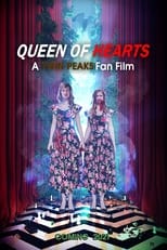 Poster de la película Queen of Hearts: A Twin Peaks Fan Film