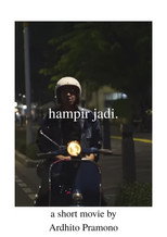 Poster de la película Hampir Jadi
