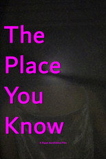 Poster de la película The Place You Know