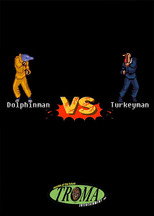 Poster de la película Dolphinman vs Turkeyman