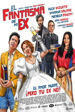 Poster de la película El Fantasma de Mi Ex