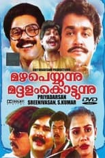 Poster de la película Mazha Peyyunnu Maddalam Kottunnu