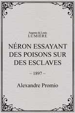 Poster de la película Néron essayant des poisons sur des esclaves