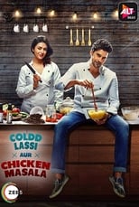 Poster de la serie Coldd Lassi Aur Chicken Masala