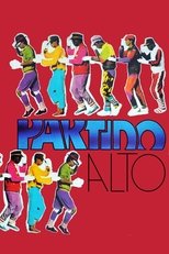 Poster de la serie Partido Alto